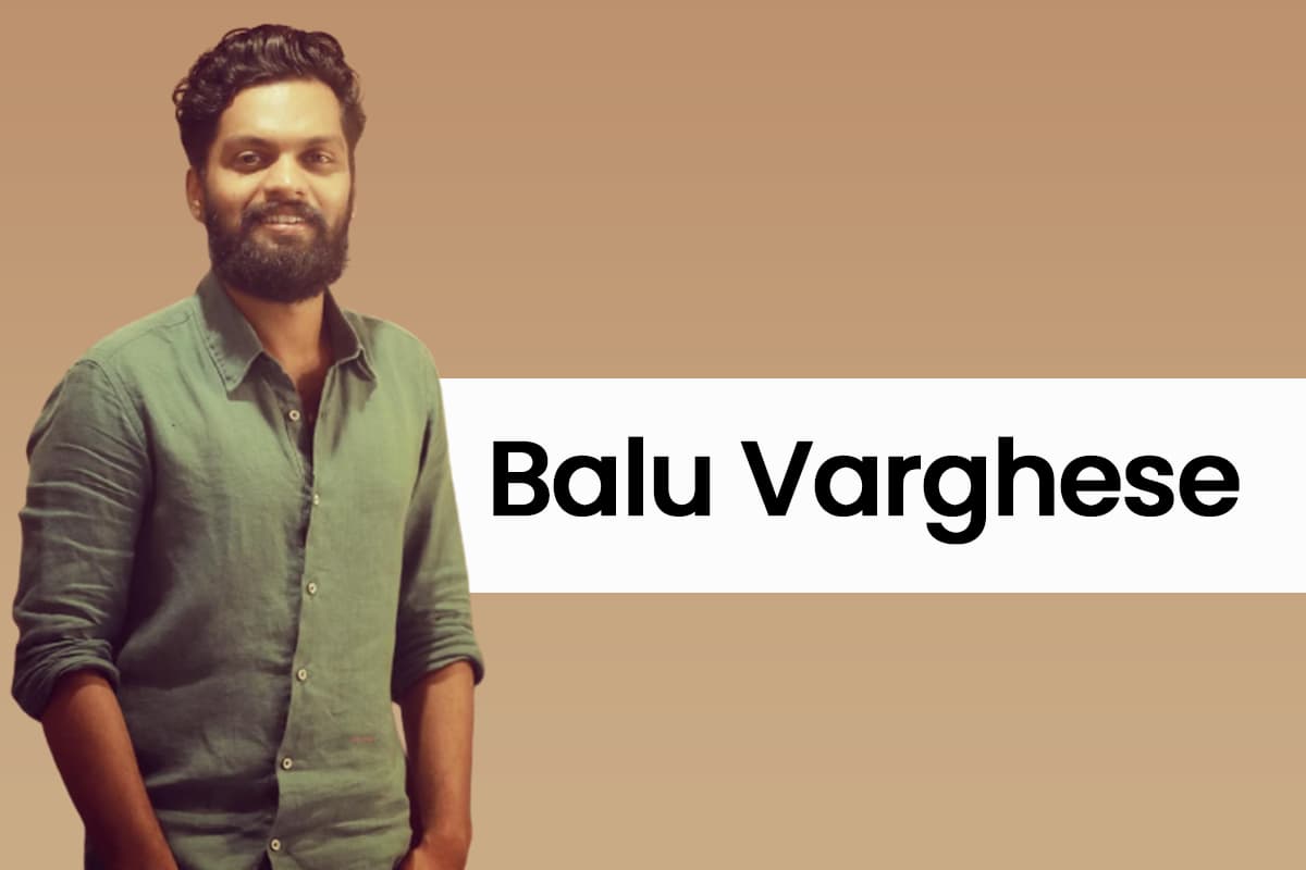 Balu Varghese | Wiki, Age, Bio, Height, Wife, Family, Baby & More