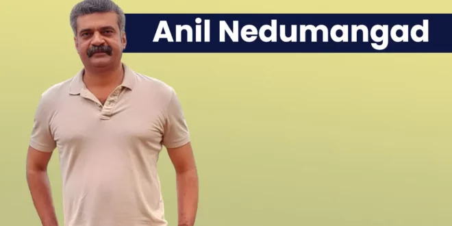 Anil Nedumangad