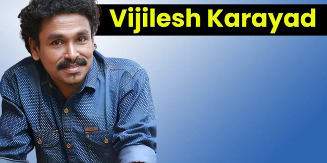 Vijilesh Karayad