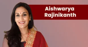 Aishwarya Rajinikanth
