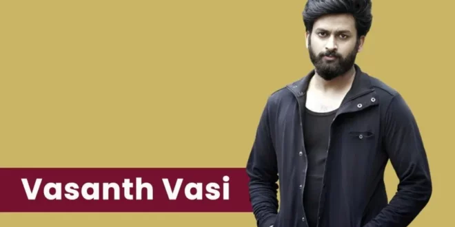Vasanth Vasi